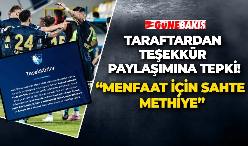 Taraftardan Teşekkür Paylaşımına Tepki! “Menfaat İçin Sahte Methiye”