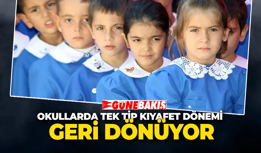 Okullarda Tek Tip Kıyafet Dönemi Geri Dönüyor