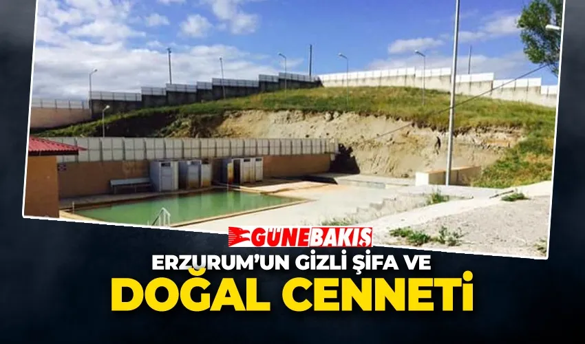 Erzurum’un Gizli Şifa ve Doğa Cenneti: Köprüköy’ün Çamurlu Gölü ve Çermikleri