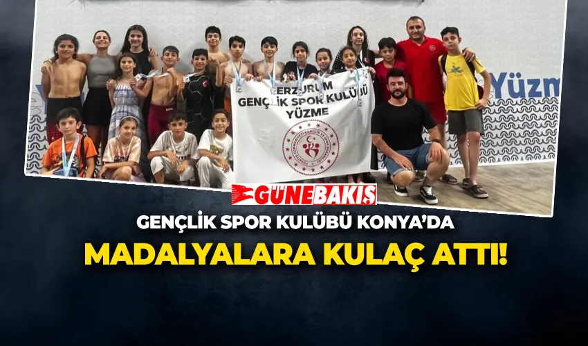 GENÇLİK SPOR KULÜBÜ KONYA’DA MADALYALARA KULAÇ ATTI!