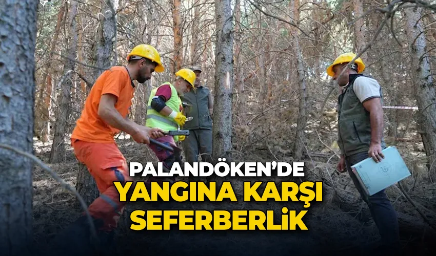 Palandöken’de yangına karşı seferberlik