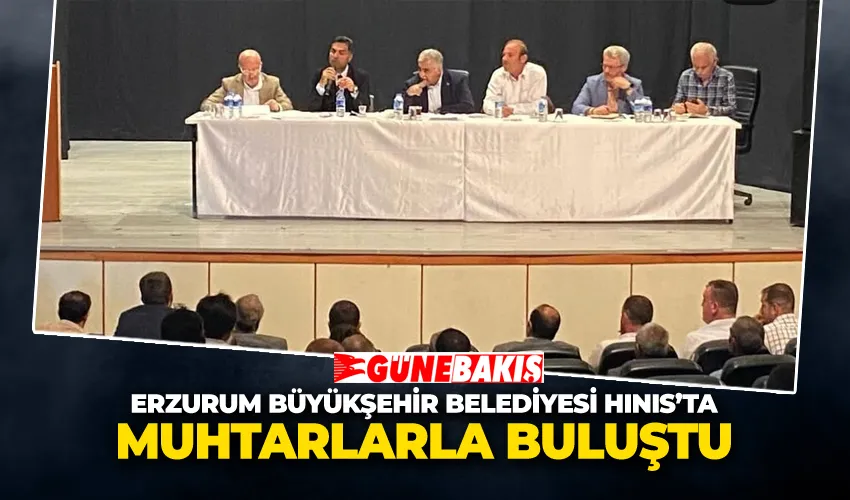 EBB Hınıs’ta Muhtarlarla Buluştu