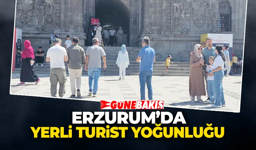 Erzurum’da Yerli Turist Yoğunluğu 