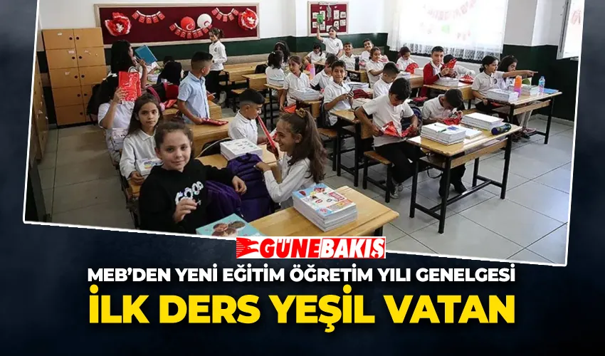 MEB’den Yeni Eğitim Öğretim Yılı Genelgesi