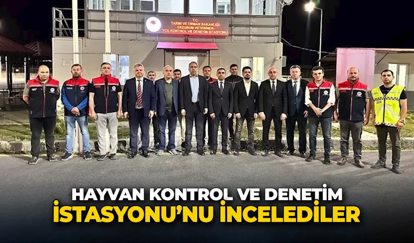 Hayvan Kontrol ve Denetim İstasyonu’nu incelediler