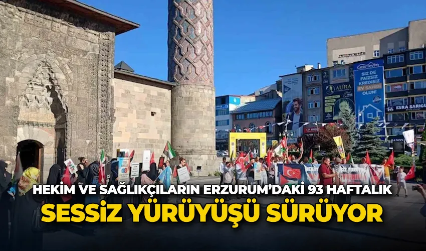 Hekim ve sağlıkçıların Erzurum’daki 93 haftalık sessiz yürüyüşü sürüyor