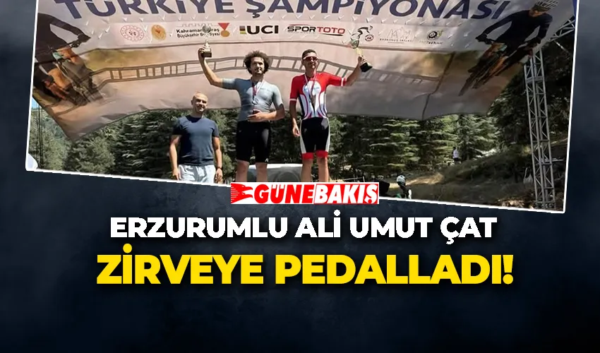 ERZURUMLU ALİ UMUT ÇAT ZİRVEYE PEDALLADI!