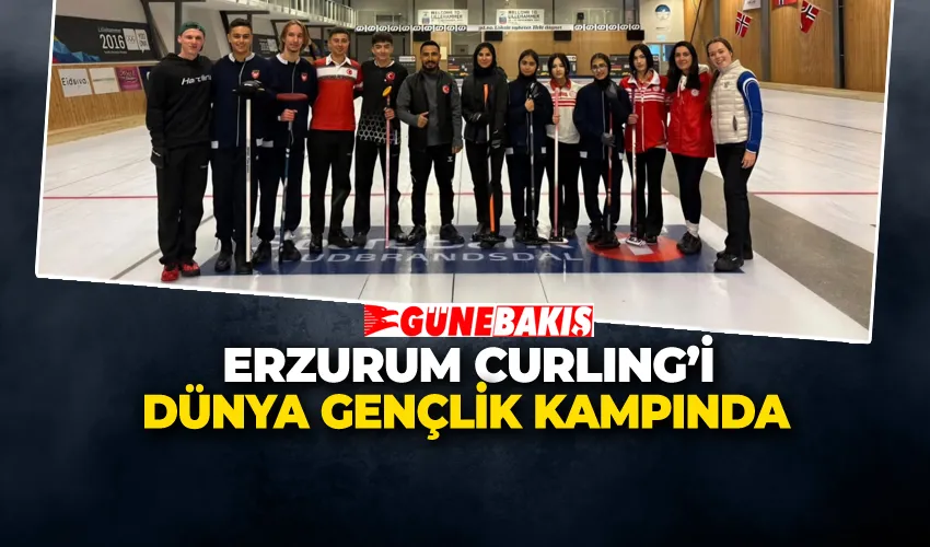ERZURUM CURLING’İ DÜNYA GENÇLİK KAMPINDA