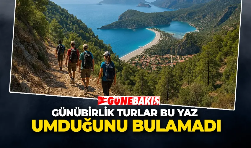Günübirlik Turlar Bu Yaz Umduğunu Bulamadı