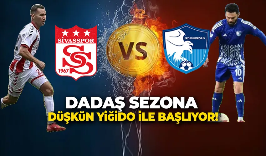 DADAŞ SEZONA DÜŞKÜN YİĞİDO İLE BAŞLIYOR!