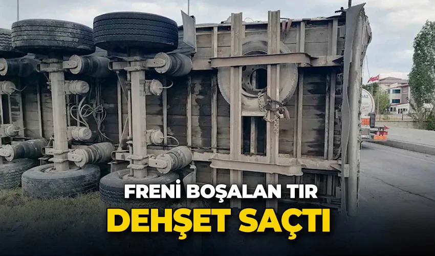 Freni boşalan tır dehşet saçtı
